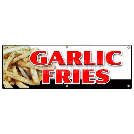 Signmission GARLIC FRIES BANNER SIGN french spice garlic ketchup seasoned chili cheese B-72 Garlic Fries